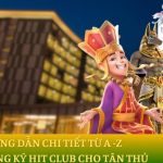 Hướng dẫn chi tiết từ A -Z cách đăng ký Hit Club cho tân thủ 5 Screenshot 34